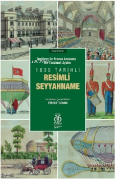 İngiltere ile Fransa Arasında Bir Tanzimat Aydını; 1835 Tarihli Resiml