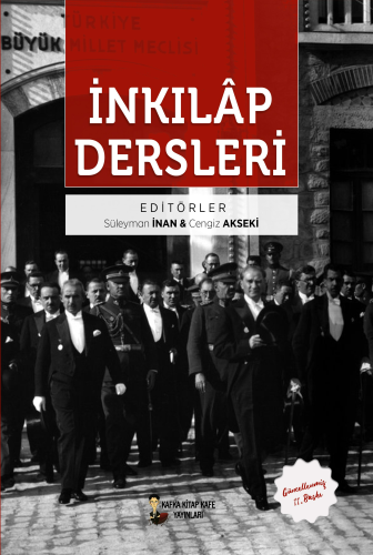 İnkılap Dersleri | Süleyman İnan | Kafka Kitap Kafe Yayınları