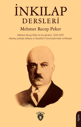 İnkılap Dersleri | Mehmet Recep Peker | Dorlion Yayınevi