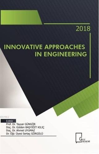 Innovative Approaches in Engineering | Kolektif | Gece Akademi