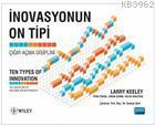 İnovasyonun On Tipi | Larry Keeley | Nobel Akademik Yayıncılık