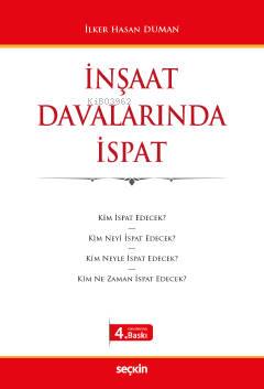 İnşaat Davalarında İspat | İlker Hasan Duman | Seçkin Yayıncılık