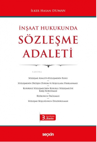 İnşaat Hukukunda Sözleşme Adaleti | İlker Hasan Duman | Seçkin Yayıncı