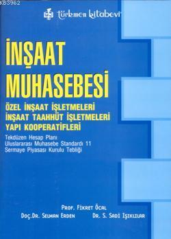 İnşaat Muhasebesi; Özel İnşaat İşletmeleri, İnşaat Taahhüt İşletmeleri