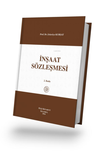 İnşaat Sözleşmesi | Zekeriya Kurşat | Filiz Kitabevi