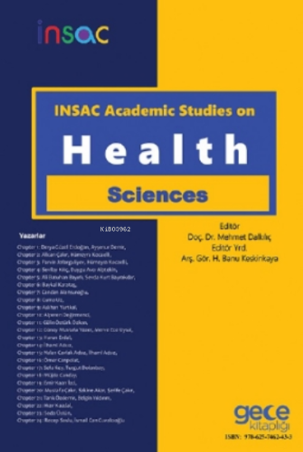 INSAC Academic Studies On Health Sciences | Mehmet Dalkılıç | Gece Kit