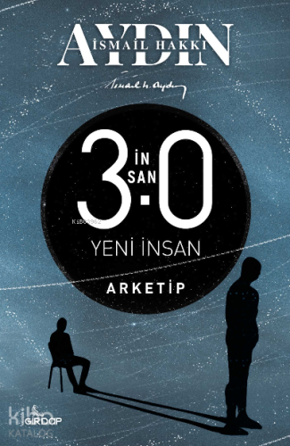 İnsan 3 – Arketip | İsmail Hakkı Aydın | Girdap Kitap