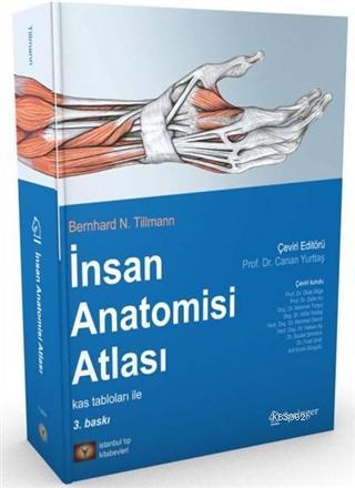 İnsan Anatomisi Atlası; Kas Tablosu İle | Bernhard N.Tillman | İstanbu