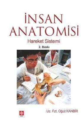 İnsan Anatomisi | Oğuz Kanbir | Ekin Kitabevi Yayınları