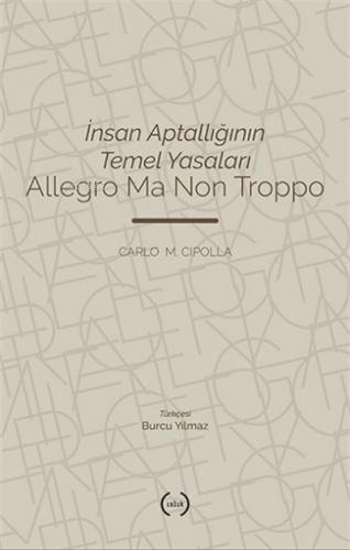 İnsan Aptallığının Temel Yasaları | Carlo M. Cipolla | Islık Yayınları