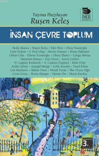 İnsan Çevre Toplum | Bedia Akarsu | İmge Kitabevi Yayınları