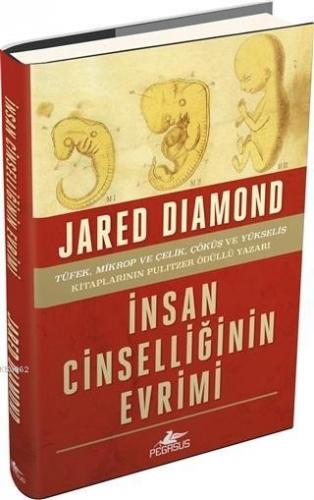 İnsan Cinselliğinin Evrimi (Ciltli) | Jared Diamond | Pegasus Yayıncıl