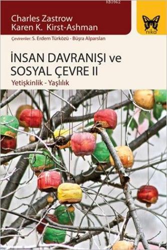 İnsan Davranışı ve Sosyal Çevre 2; Yetişkinlik - Yaşlılık | Charles Za