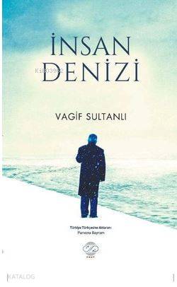 İnsan Denizi | Vagif Sultanlı | Post Yayınevi