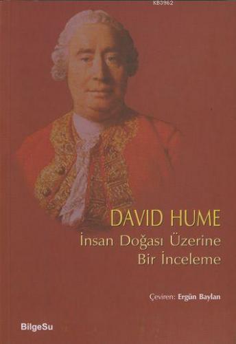 İnsan Doğası Üzerine Bir İnceleme | David Hume | Bilgesu Yayıncılık