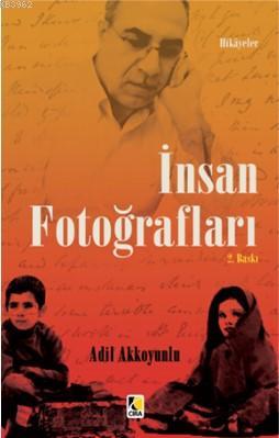 İnsan Fotoğrafları | Adil Akkoyunlu | Çıra Yayınları