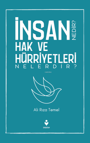 İnsan Hak ve Hürriyetleri Nedir? Nelerdir? | Ali Rıza Temel | Tire Kit