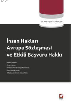 İnsan Hakları Avrupa Sözleşmesi ve Etkili Başvuru Hakkı | M. Sezgin Ta