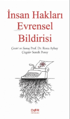 İnsan Hakları Evrensel Bildirisi | Rona Aybay | Der Yayınları