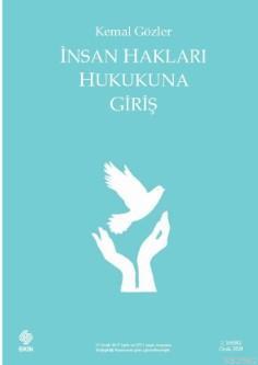 İnsan Hakları Hukukuna Giriş | Kemal Gözler | Ekin Kitabevi Yayınları