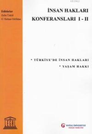 İnsan Hakları Konferansları I-II | Osman Serkan Gülfidan | Legal Yayın