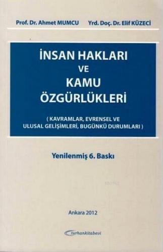 İnsan Hakları ve Kamu Özgürlükleri; Kavramlar, Evrensel ve Ulusal Geli