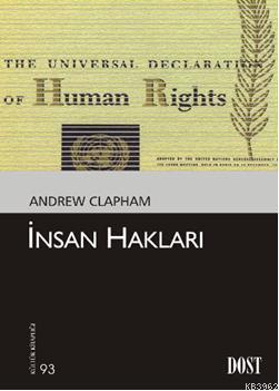 İnsan Hakları | Andrew Clapham | Dost Kitabevi