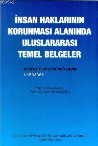 İnsan Haklarının Korunması Alanında Ulus.temel Belgeler | Tekin Akıllı