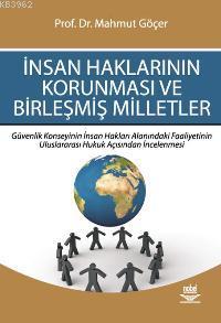 İnsan Haklarının Korunması ve Birleşmiş Milletler | Mahmut Göçer | Nob