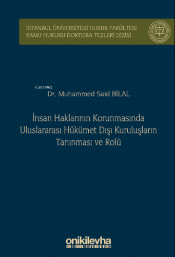 İnsan Haklarının Korunmasında Uluslararası Hükümet Dışı Kuruluşların T