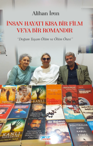 İnsan Hayatı Kısa Bir Film veya Bir Romandır | Alihan İren | Gülnar Ya