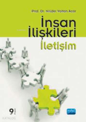 İnsan İlişkileri İletişim | Nilüfer Voltan Acar | Nobel Akademik Yayın