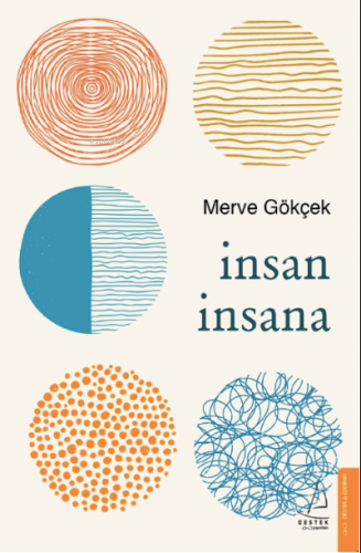 İnsan İnsana | Merve Gökçek | Destek Yayınları