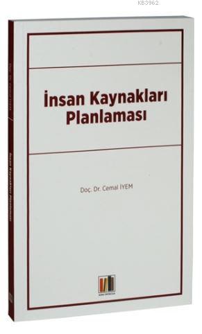 İnsan Kaynakları Planlaması | Cemal İyem | Adra Yayıncılık