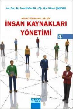 İnsan Kaynakları Yönetimi (Meslek Yüksek Okulları İçin) | Erdal Ünsala