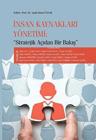 İnsan Kaynakları Yönetimi “Stratejik Açıdan Bir Bakış” | Agah Sinan Ün