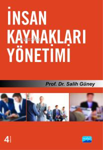 İnsan Kaynakları Yönetimi | Salih Güney | Nobel Akademik Yayıncılık