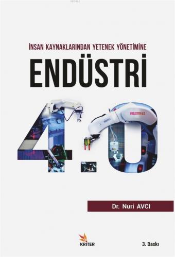 İnsan Kaynaklarından Yetenek Yönetimine Endüstri 4.0 | Nuri Avcı | Kri