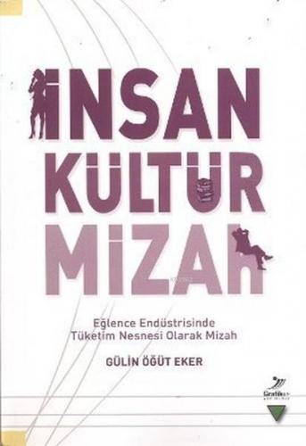 İnsan Kültür Mizah | Gülin Öğüt Eker | Grafiker Yayınları