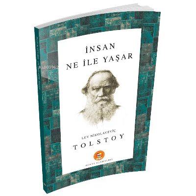 İnsan Ne İle Yaşar | Lev Nikolayeviç Tolstoy | Biom Yayınları