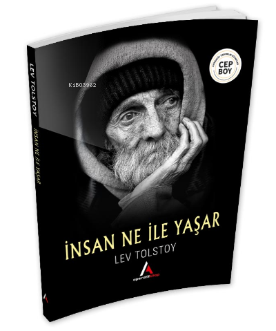 İnsan Ne İle Yaşar | Lev Nikolayeviç Tolstoy | Aperatif Kitap Yayınlar