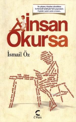 İnsan Okursa | İsmail Öz | C Planı Yayınları