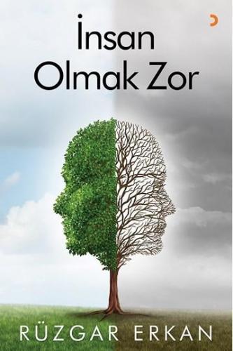 İnsan Olmak Zor | Rüzgar Erkan | Cinius Yayınları