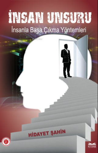 İnsan Unsuru | Hidayet Şahin | Kitabe Yayınları