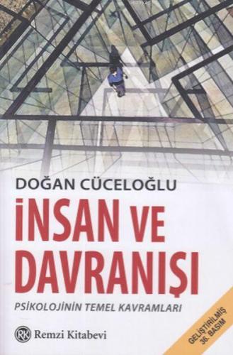 İnsan ve Davranışı | Doğan Cüceloğlu | Remzi Kitabevi