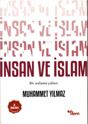 İnsan ve İslam | Muhammet Yılmaz | Dem Yayınları