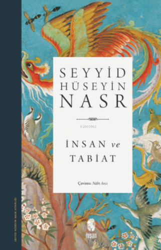 İnsan ve Tabiat | Seyyid Hüseyin Nasr | İnsan Yayınları