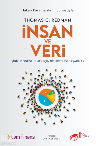 İnsan ve Veri;İşinizi Dönüştürmek İçin Birlikteliği Başarmak | Thomas 