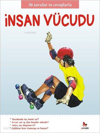 İnsan Vücudu; İlk Sorular ve Cevaplarla Serisi | Chris Oxlade | Almidi