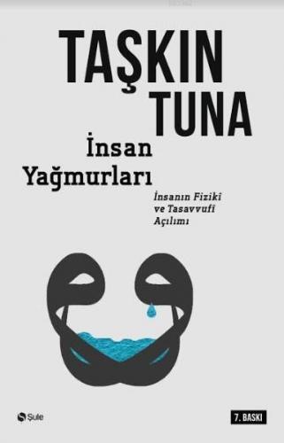 İnsan Yağmurları | Taşkın Tuna | Şule Yayınları